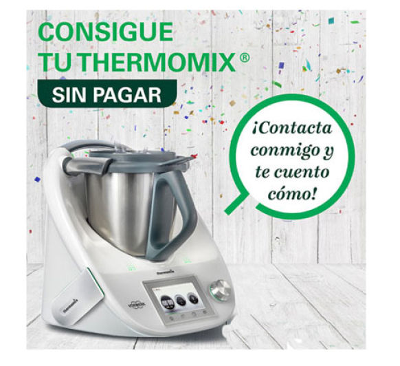 PROMOCIÓN Thermomix® TM6, SIN PAGAR