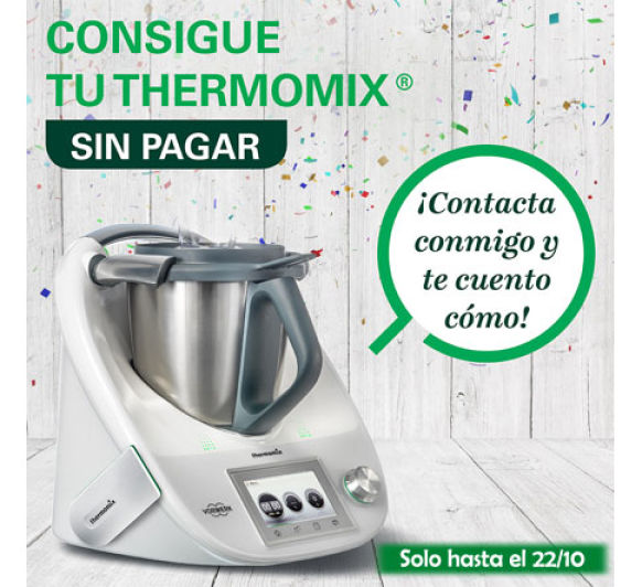 Conseguir un Thermomix® Gratis, delegación Barcelona